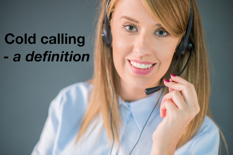 Cold calling - a definition